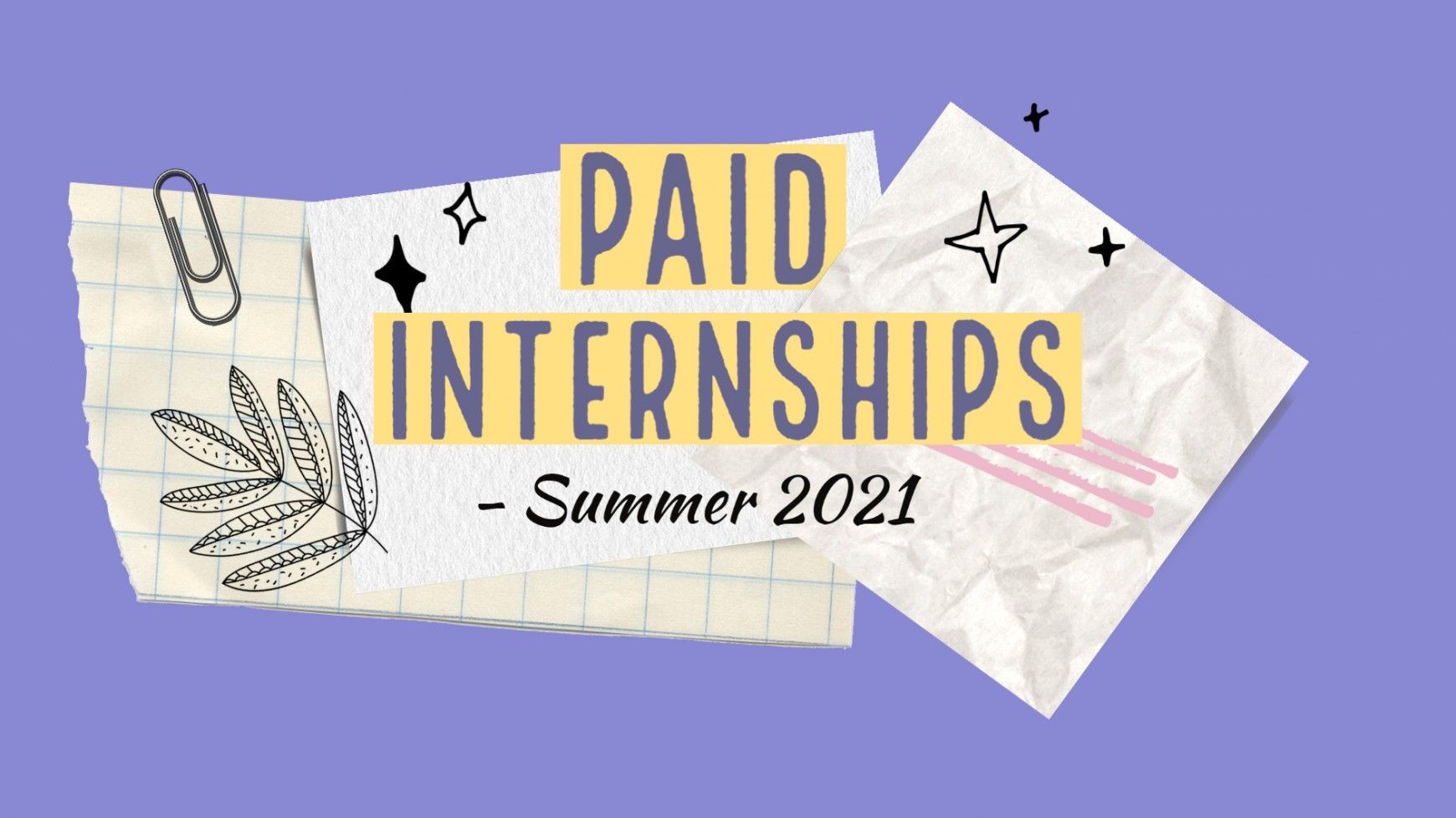 Paid Internships